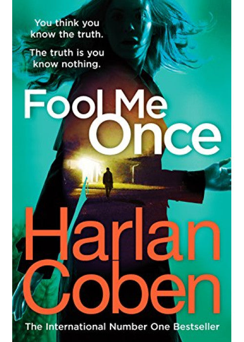 Fool Me Once: From the #1 bestselling creator of the hit Netflix series Missing You