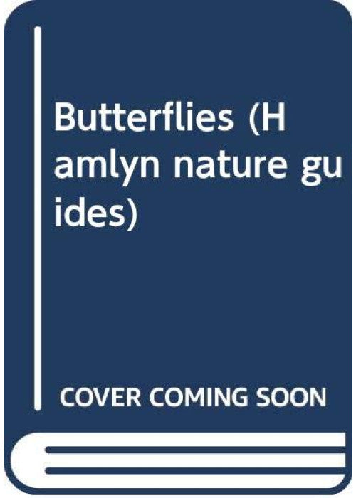 Butterflies (Hamlyn nature guides)