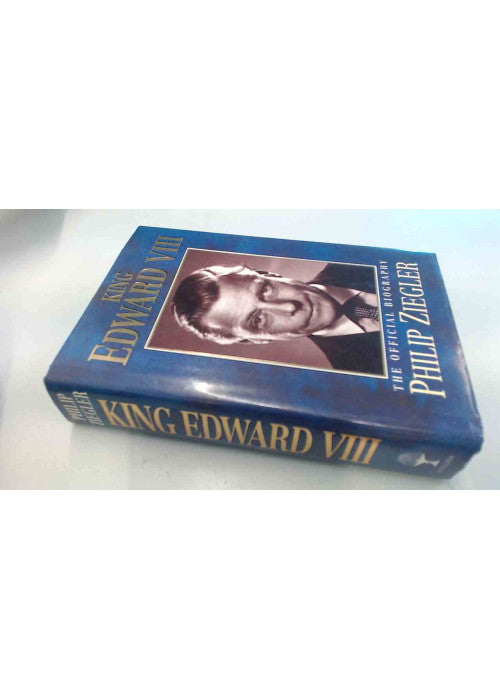 King Edward VIII: The Official Biography