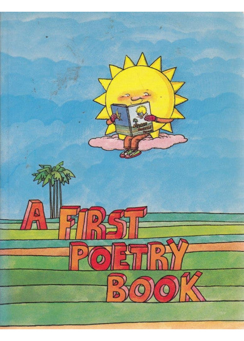 A First Poetry Book (Poetry Book Series)
