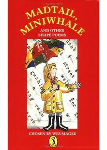 Madtail,Miniwhale And Other Shape Poems