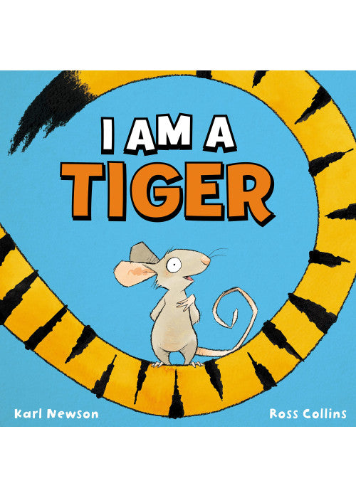I Am a Tiger