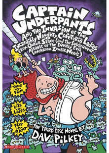 Captain Underpants and the Invasion of the Incredibly Naughty Cafeteria Ladies From Outer Space