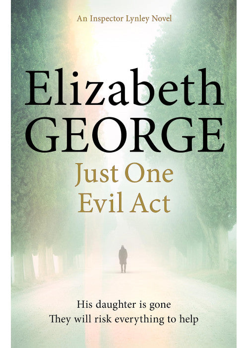 Just One Evil Act: A Page-Turning Mystery Featuring Thomas Lynley, now appearing on BBC1 and iPlayer (Inspector Lynley)