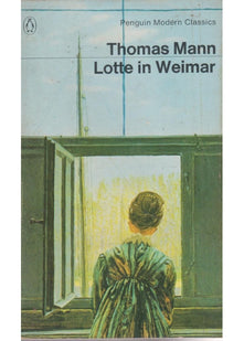 Lotte in Weimar (Penguin Modern Classics)