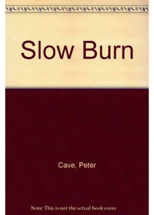 Slow Burn