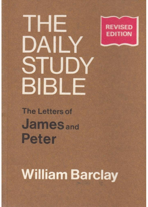 Letters of James and Peter (Daily Study Bible)