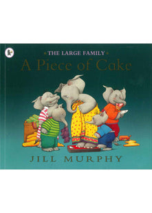 The Large Family: A Piece of Cake