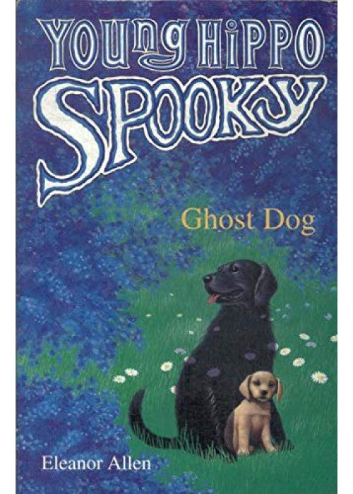Ghost Dog (Young Hippo Spooky S.)