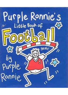 Purple Ronnie's Little Book of Football
