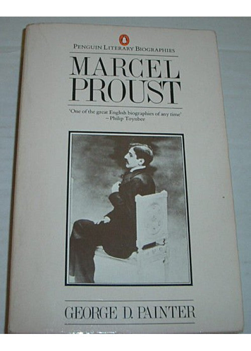 Marcel Proust: A Biography (Literary Biographies S.)