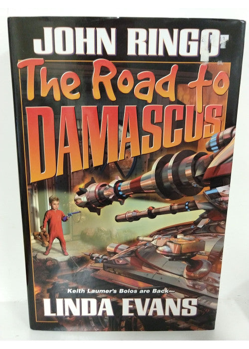 Road To Damascus (The Bolo Series)