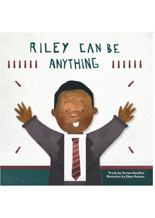 Riley Can Be Anything