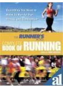 The Runner's World Complete Book of Running