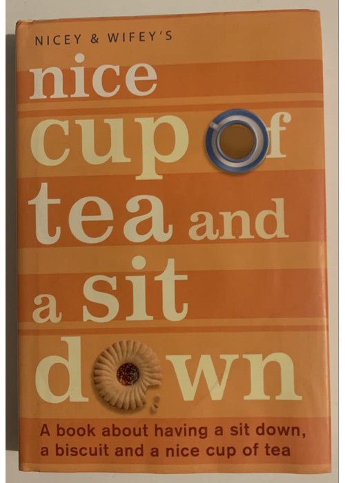 Nice Cup of Tea and a Sit Down