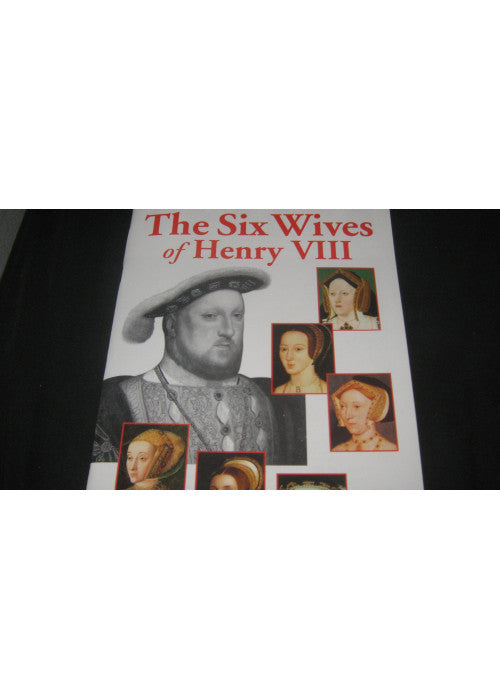 The Six Wives of Henry VIII (Pitkin Biographical)