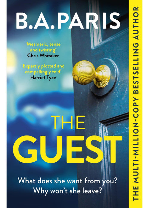 The Guest: a thriller that grips from the first page to the last, from the author of When I Kill You
