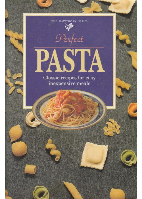 Perfect Pasta (Hawthorn Mini S.)