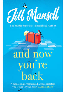 And Now You're Back: The most heart-warming and romantic read of the year!