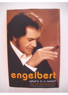 Engelbert: What's In A Name? - The Autobiography
