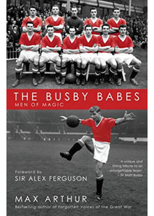 The Busby Babes: Men of Magic