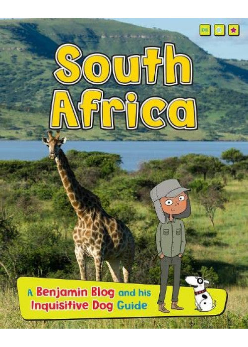 South Africa: A Benjamin Blog and His Inquisitive Dog Guide (Country Guides, with Benjamin Blog and his Inquisitive Dog)