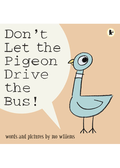 Don't Let the Pigeon Drive the Bus!
