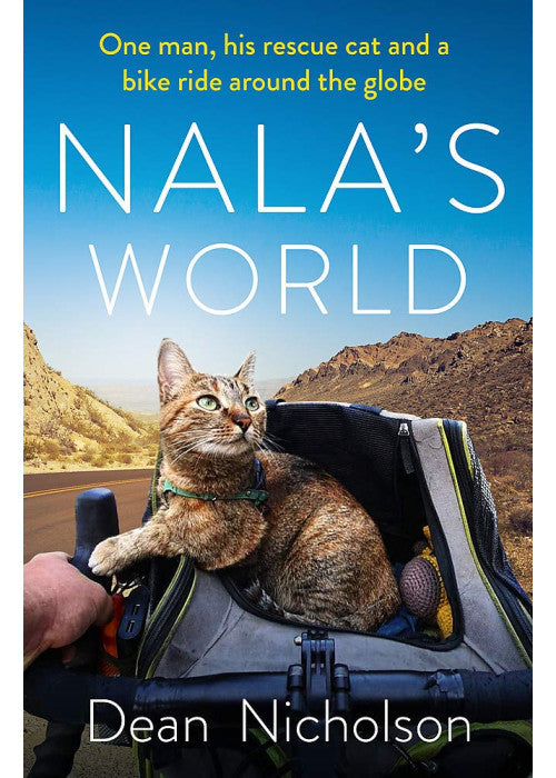 Nala's World: One man, his rescue cat and a bike ride around the globe