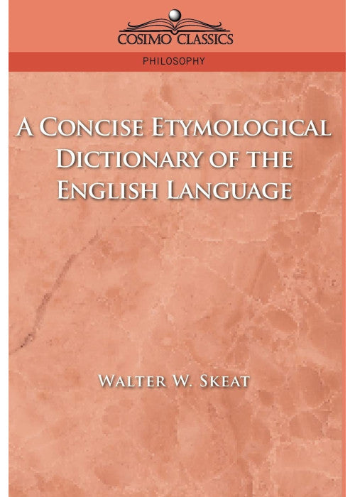 A Concise Etymological Dictionary of the English Language