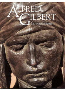 Alfred Gilbert (Paper) (The Paul Mellon Centre for Studies in British Art)