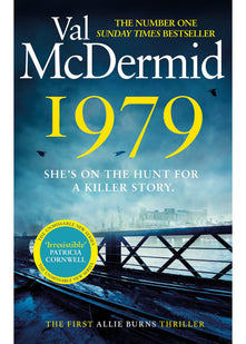1979: The unmissable first thriller in an electrifying new series from the No.1 bestseller (Allie Burns)