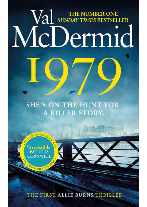 1979: The unmissable first thriller in an electrifying new series from the No.1 bestseller (Allie Burns)