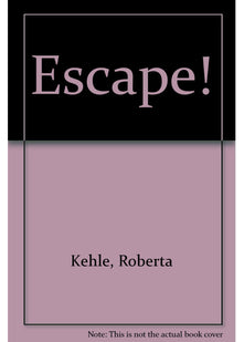 Escape!