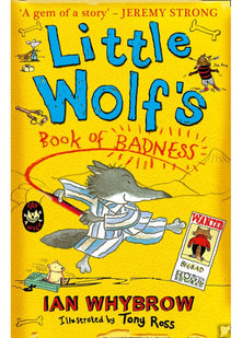 Little Wolf’s Book of Badness: A Hilarious Animal Adventure for Kids and Early Readers