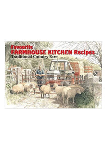 Favourite Farmhouse Kitchen Recipes: Traditional Country Fare (Favourite Recipes)