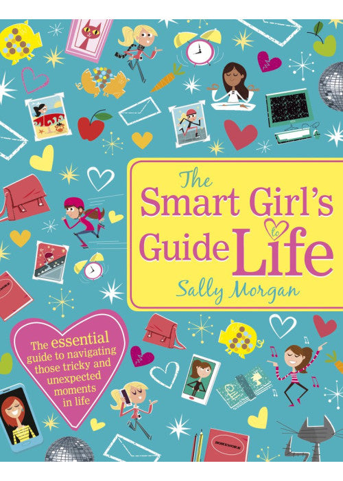 The Smart Girl's Guide to Life