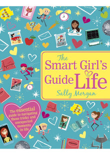 The Smart Girl's Guide to Life