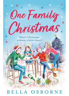 One Family Christmas: A feel-good and funny Christmas romance fiction read