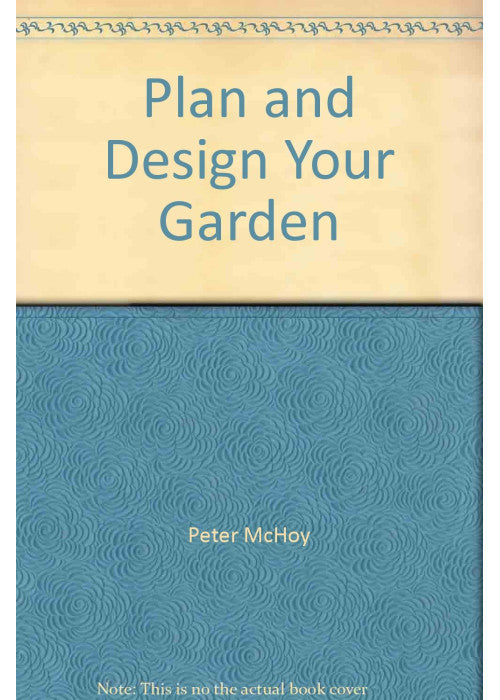 Plan and Design Your Garden