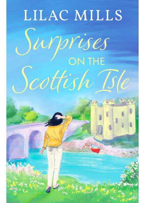 Surprises on the Scottish Isle: A brand new feel-good escapist Scottish romance set on the Isle of Skye: 1 (Coorie Castle Crafts, 1)