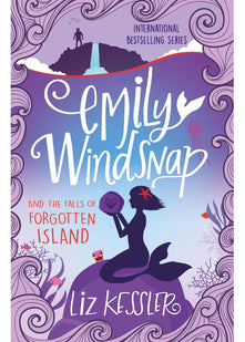 Emily Windsnap and the Falls of Forgotten Island: Book 7