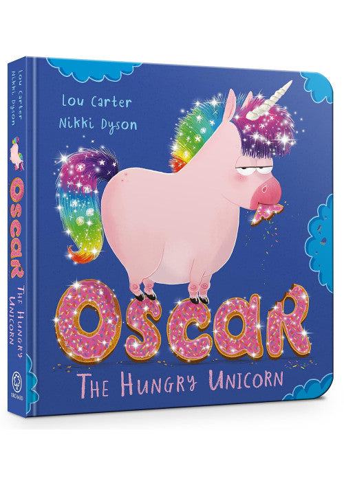 Oscar the Hungry Unicorn Board Book