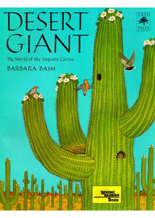 Desert Giant: The World of the Saguaro Cactus (Tree Tales)