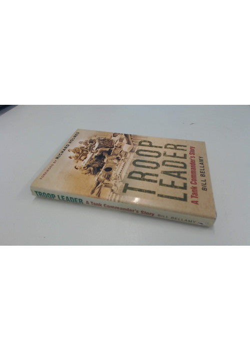 Troop Leader: A Tank Commander's Story