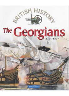 The Georgians 1714-1837 (British History) (British History S.)