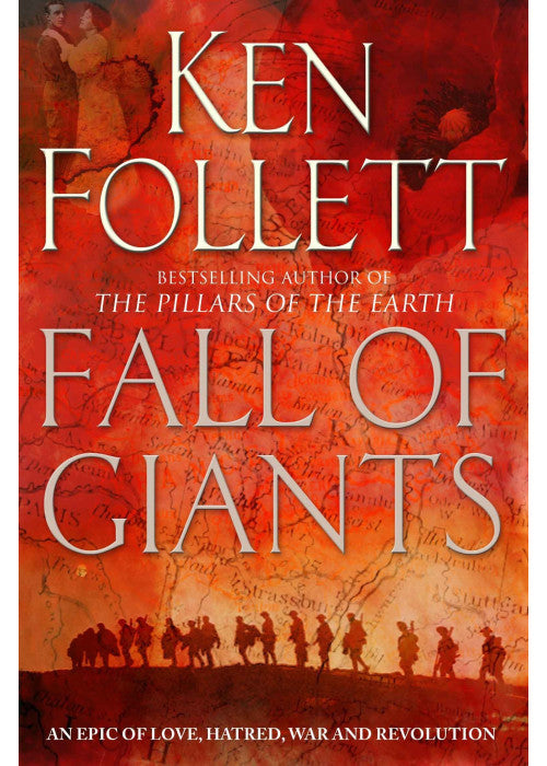 Fall of Giants: The groundbreaking novel from the number one bestseller (The Century Trilogy, 1)