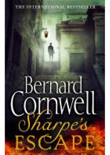 Sharpe's Escape: Richard Sharpe and the Bussaco Campaign, 1811 (The Sharpe Series): Book 10