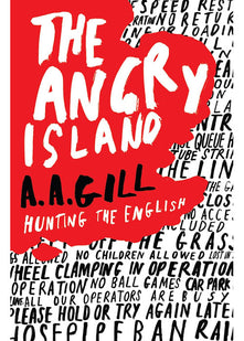 The Angry Island: Hunting the English