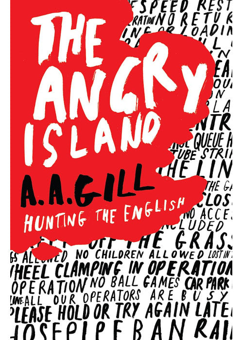 The Angry Island: Hunting the English