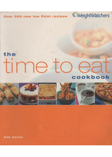The Time to Eat Cookbook (Weightwatchers)